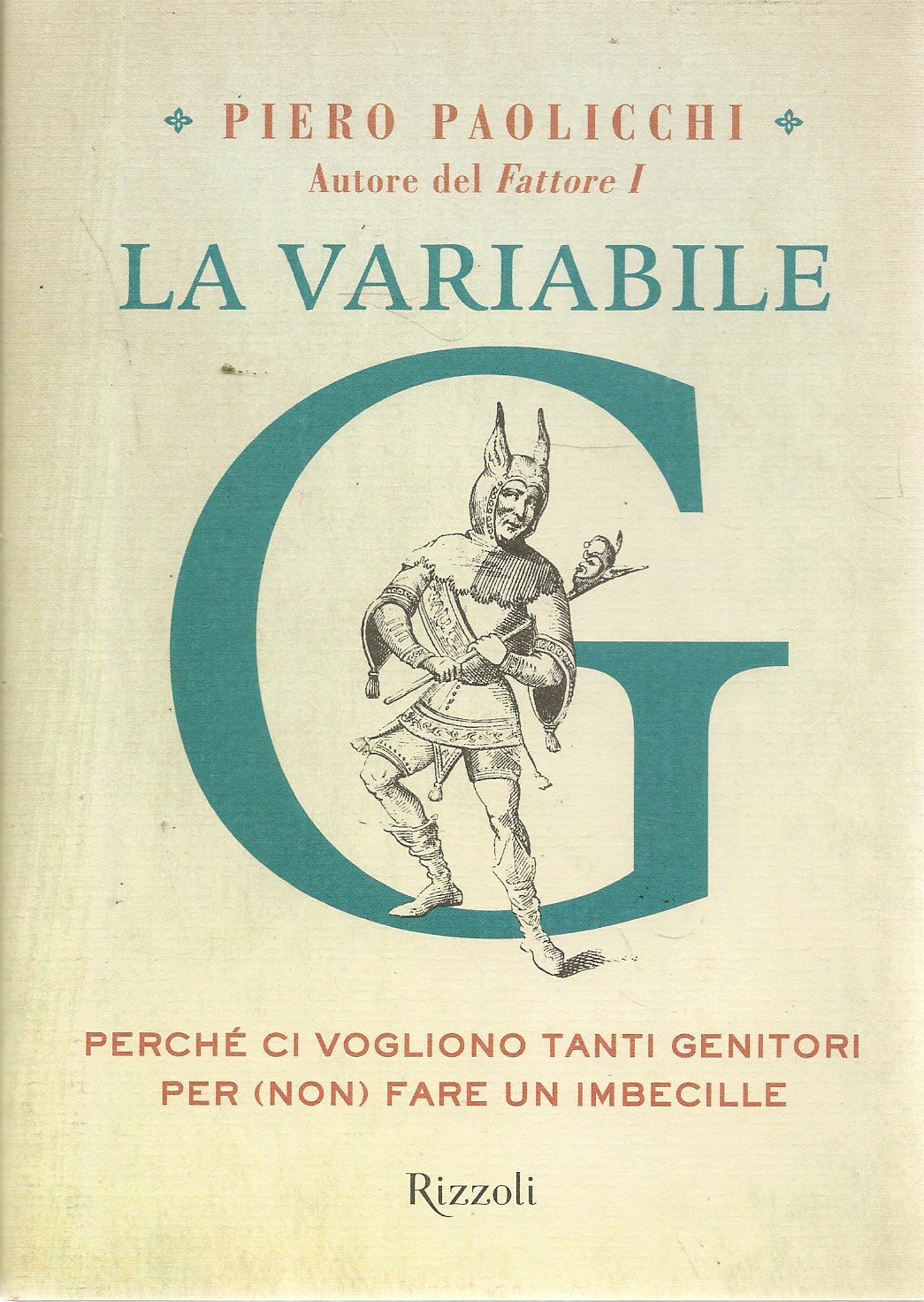 LA VARIABILE G - PIERO PAOLICCHI