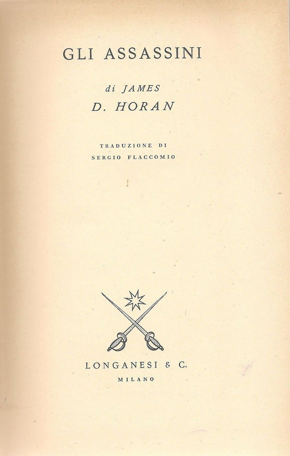 GLI ASSASSINI - JAMES HORAN