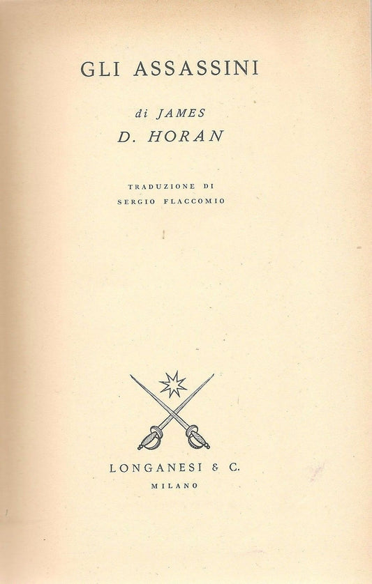 GLI ASSASSINI - JAMES HORAN