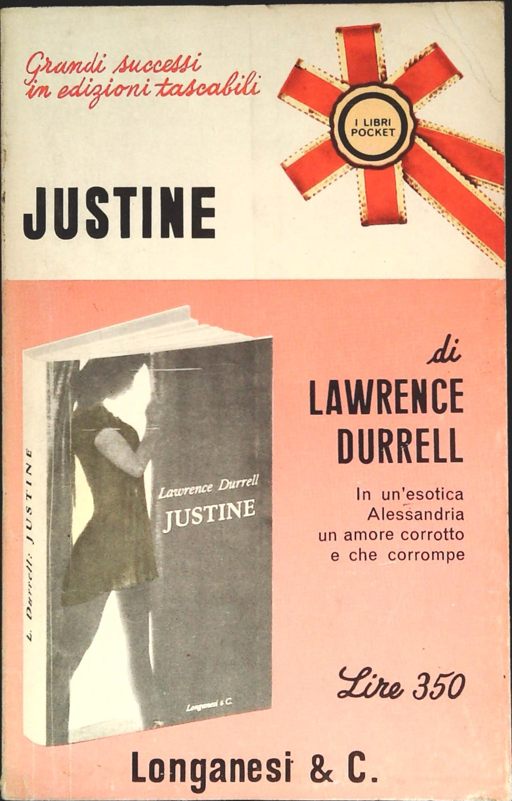 JUSTINE - LAWRENCE DURREL - LONGANESI 1966