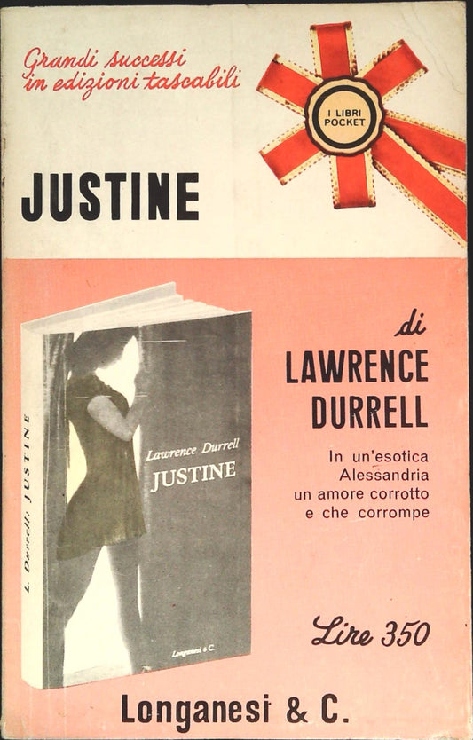 JUSTINE - LAWRENCE DURREL - LONGANESI 1966