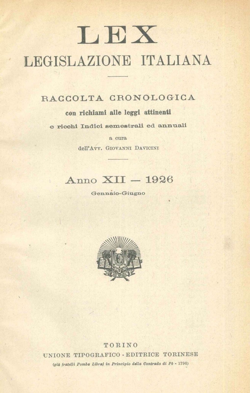 LEX - LEGISLAZIONE ITALIANA - 1926 GENNAIO-GIUGNO