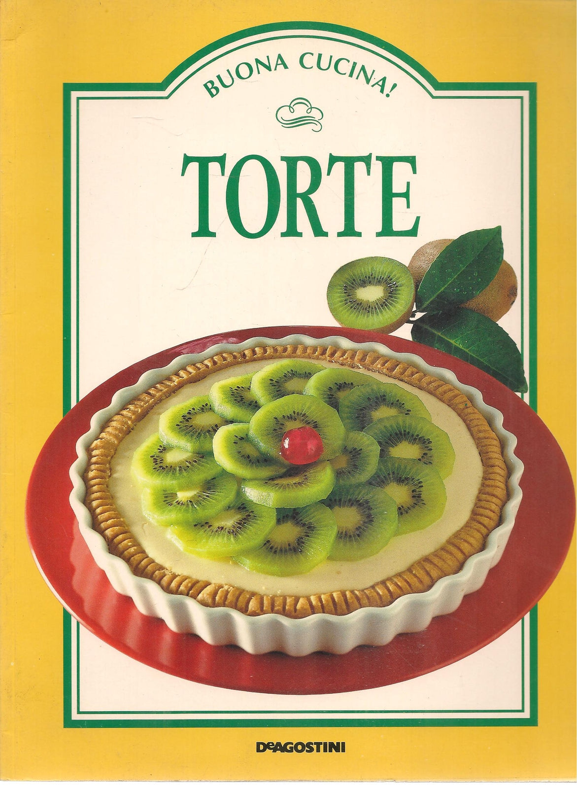TORTE - BUONA CUCINA DE AGOSTINI