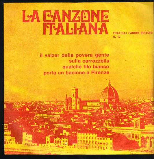 LA CANZONE ITALIANA N. 12 - IL VALZER DELLA POVERA GENTE - SULLA CARROZZELLA -