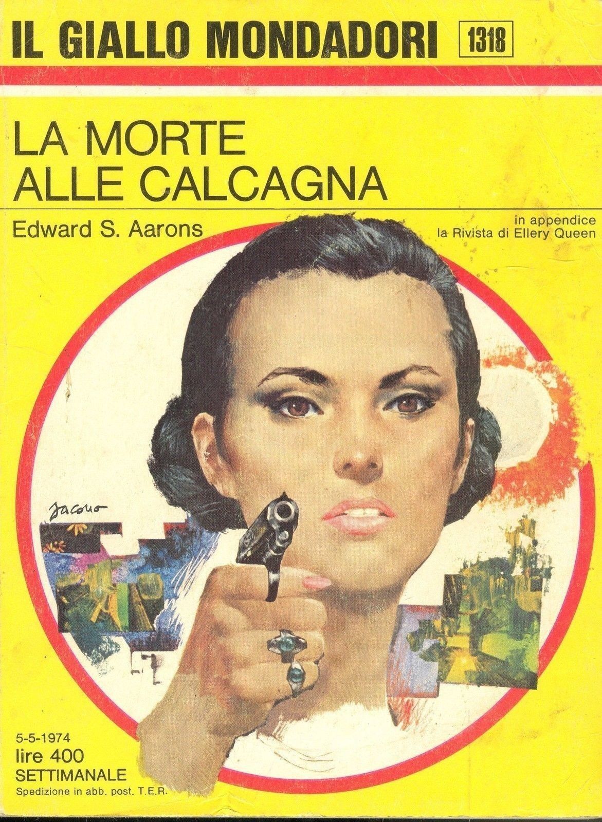LA MORTE ALLE CALCAGNA - EDWARD S. AARONS