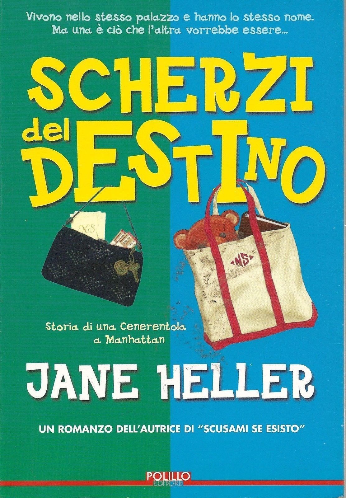 SCHERZI DEL DESTINO - JANE HELLER