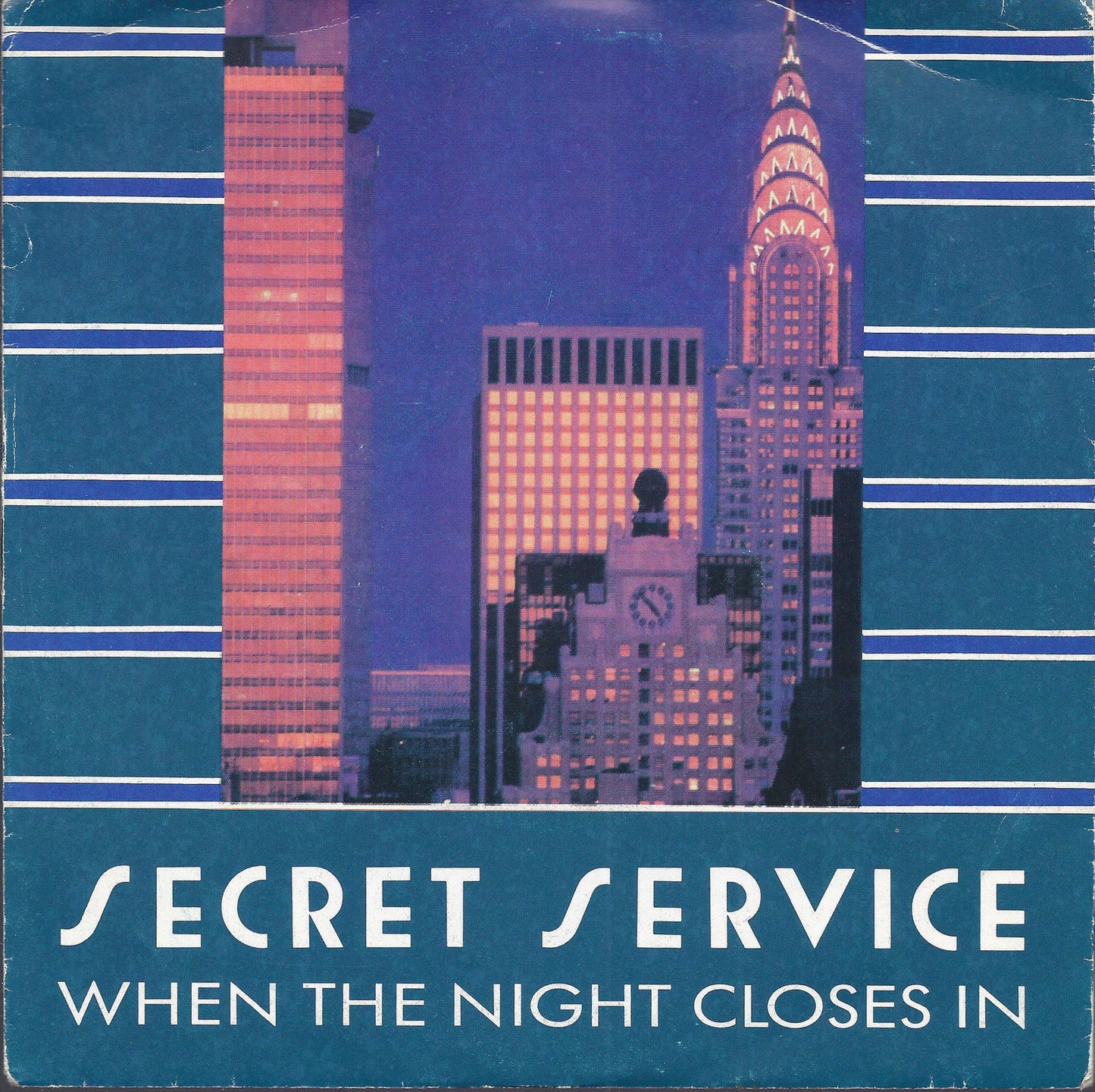 WHEN THE NIGHT CLOSES IN - LET US DANCE JUST A LITTLE BIT MORE # SECRET SERVICE