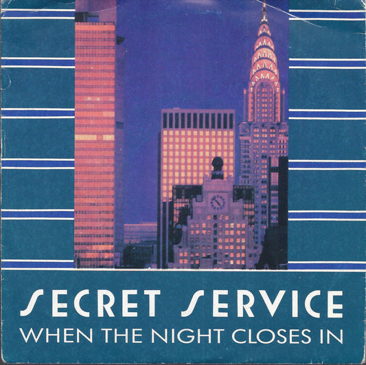 WHEN THE NIGHT CLOSES IN - LET US DANCE JUST A LITTLE BIT MORE # SECRET SERVICE