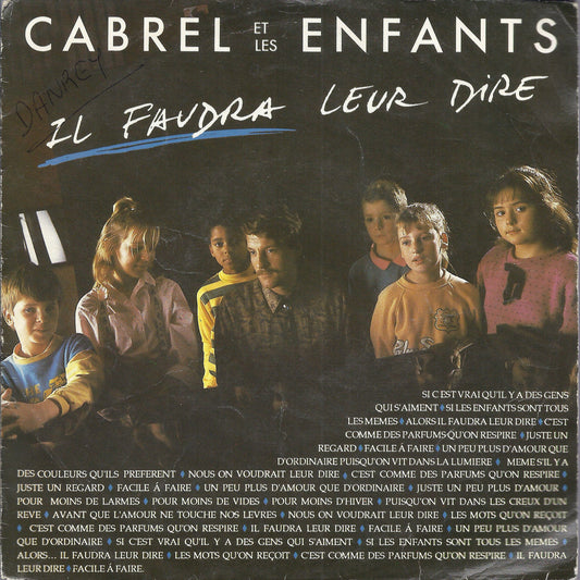 IL FAUDRA LEUR DIRE  vocal - instrumental # CABREL et les ENFANTS