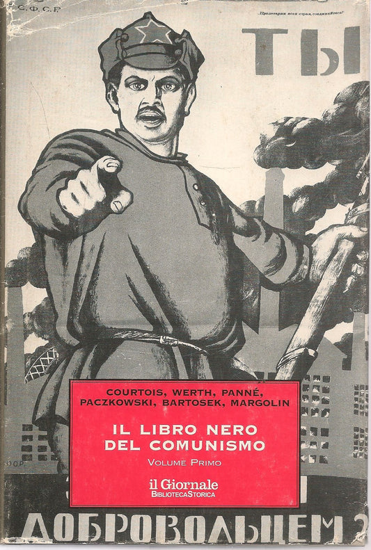 IL LIBRO NERO DEL COMUNISMO - VOL. 1