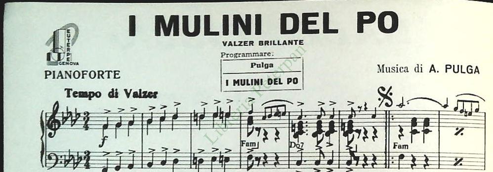 I MULINI DEL PO.valzer - PEL DI CAROTE.mazurka -SPARTITO-SHEET MUSIC