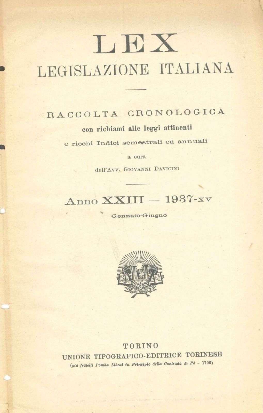 LEX - LEGISLAZIONE ITALIANA - 1937 GENNAIO-GIUGNO