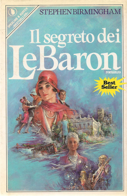 IL SEGRETO DEI LEBARON - STPHEN BIRMINGHAM