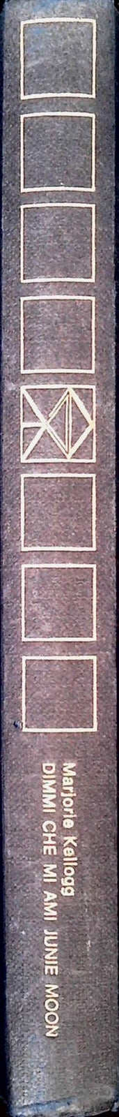 DIMMI CHE MI AMI JUNIE MOON -MARORIE KELLOH - CDE 1969 - OUTLET DEL LIBRO