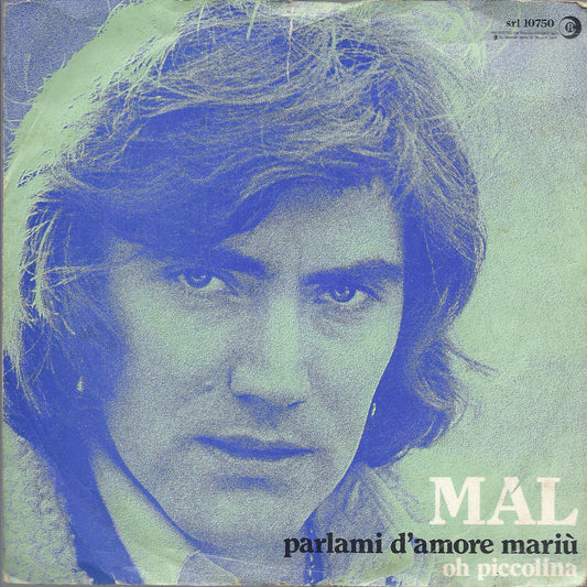PARLAMI D'AMORE MARIU' - OH PICCOLINA =# MAL