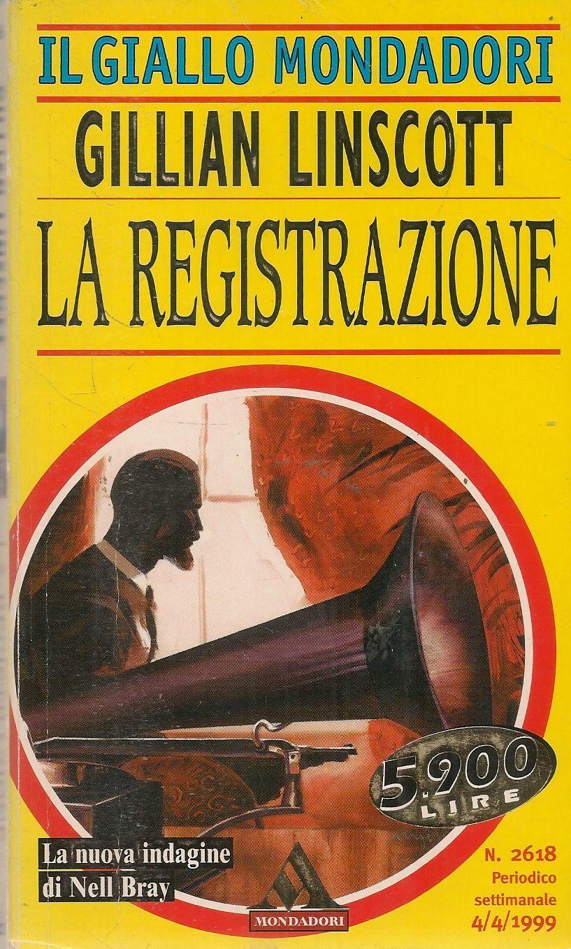 LA REGISTRAZIONE - GILLIAN LINSCOTT - IL GIALLO MONDADORI N. 2618