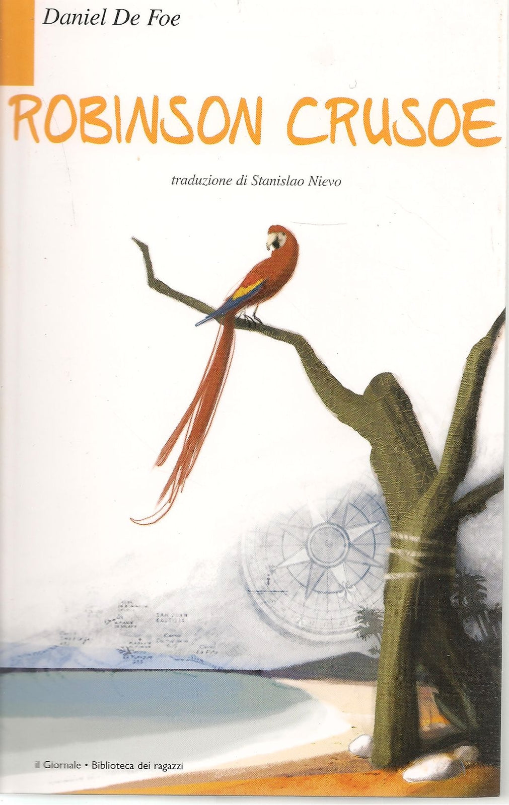 ROBINSON CRUSOE - DANIEL DE FOE    ED. IL GIORNALE