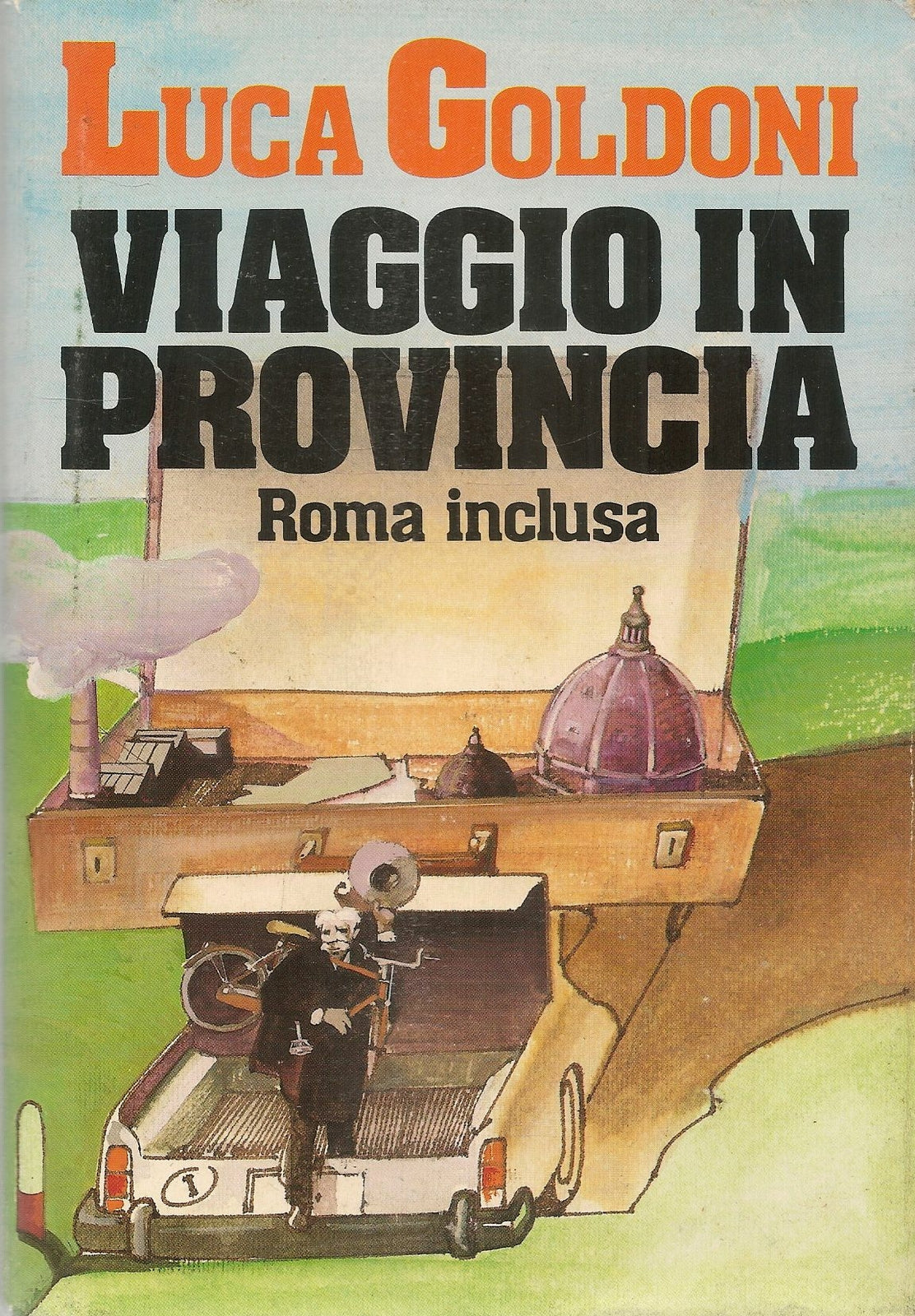 VIAGGIO IN PROVINCIA ROMA INCLUSA - LUCA GOLDONI