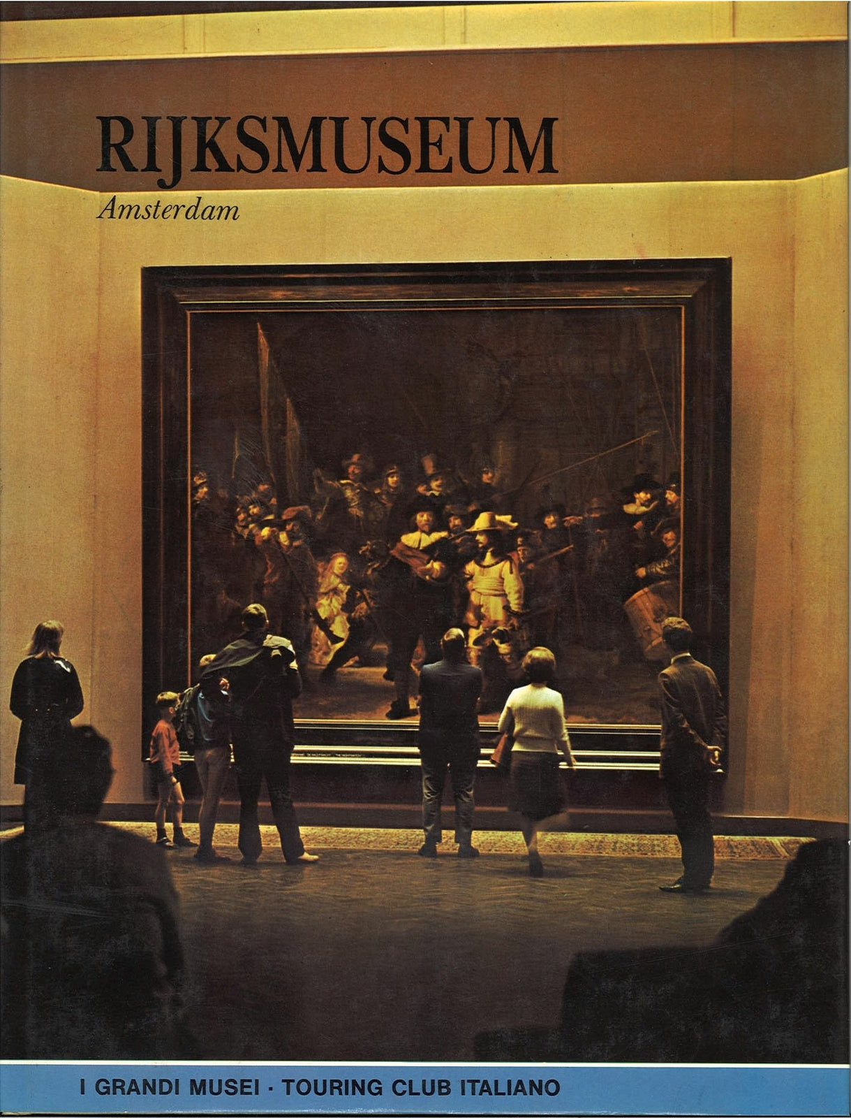 RIJKSMUSEUM - TOURING CLUB ITALIANO