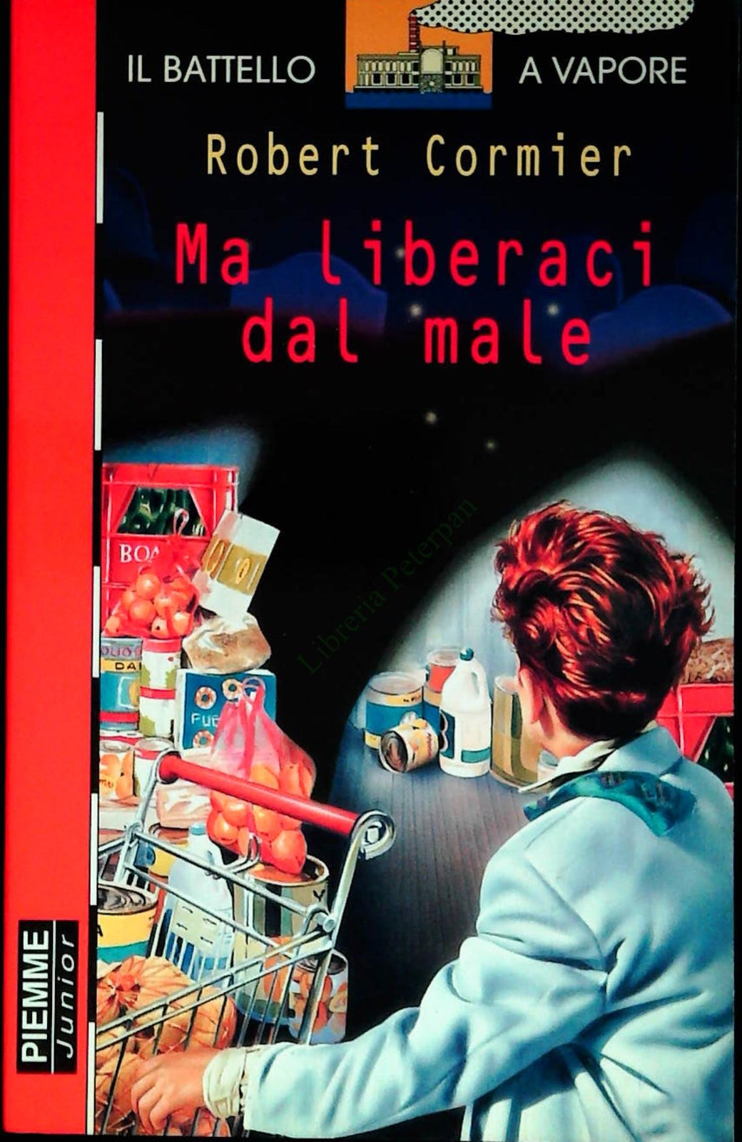 MA LIBERACI DAL MALE - ROBER CORMIER