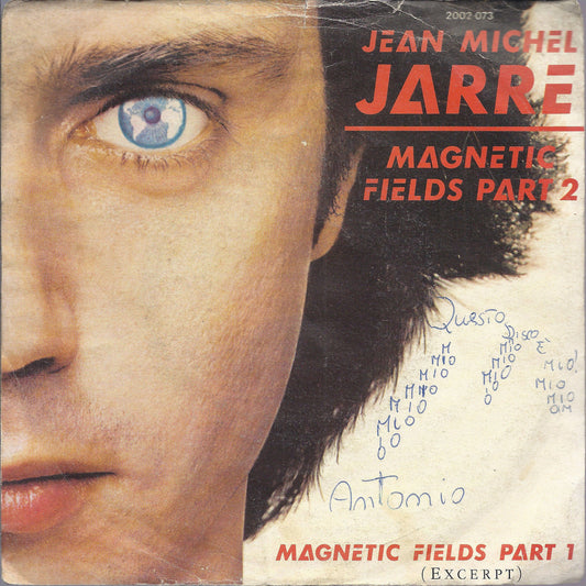 MAGNETIC FIELDS PART 2 - MAGNETIC FIELDS PART 1 ( EXCERPT ) # JEAN MICHEL JARRE