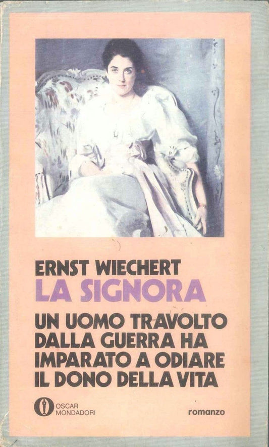 LA SIGNORA - ERNS WIECHERT - OSCAR MONDADORI