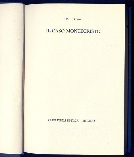 IL CASO MONTECRISTO - ENZO RUSSO