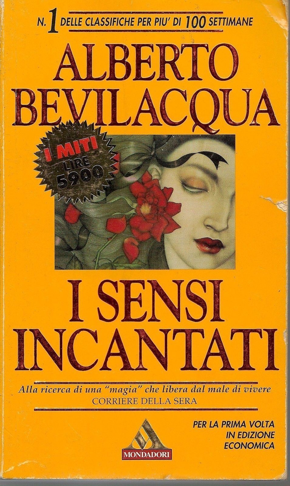 I SENSI INCANTATI - ALBERTO BEVILACQUA - I MITI