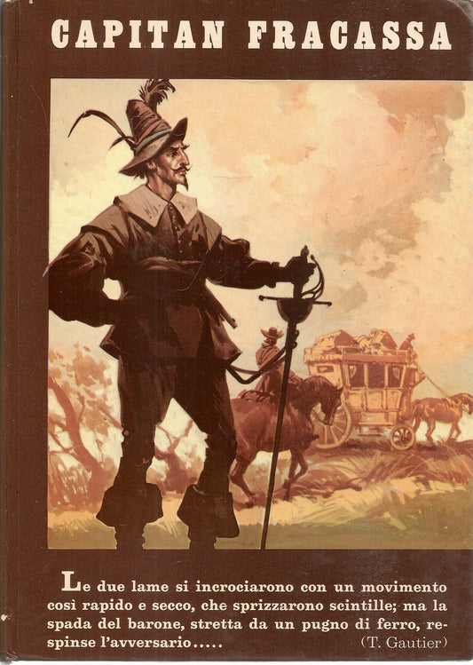 CAPITAN FRACASSA - TOFILO GAUTIER - ED. GIROTONDO