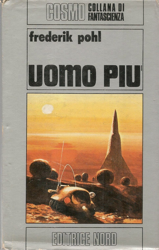 UOMO PIU' - FREDERICK POHL