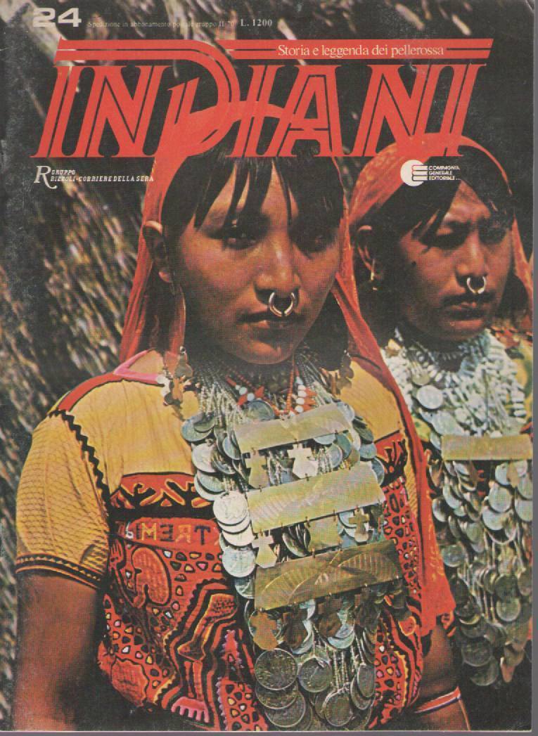 INDIANI, STORIA E LEGGENDA DEI PELLEROSSA - N 24