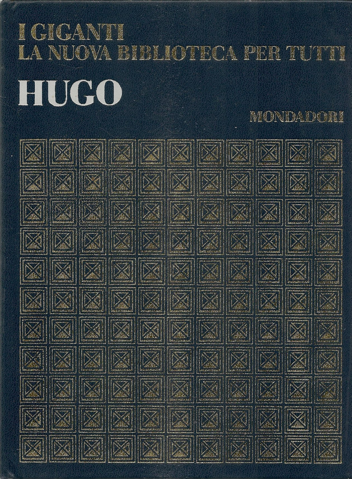 HUGO - I GIGANTI - MONDADORI 1969