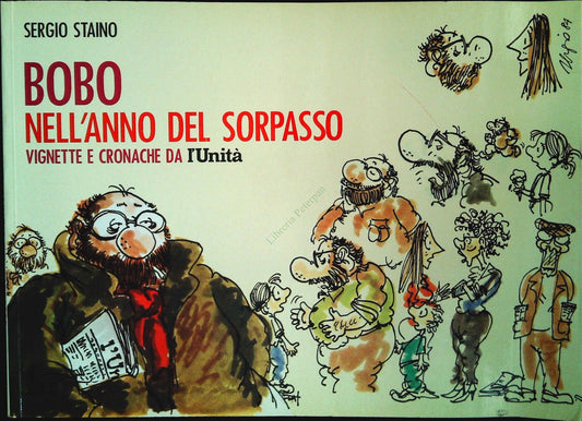BOBO NELL'ANNO DEL SORPASSO. VIGNETTE E CRONACHE DA L'UNITA'