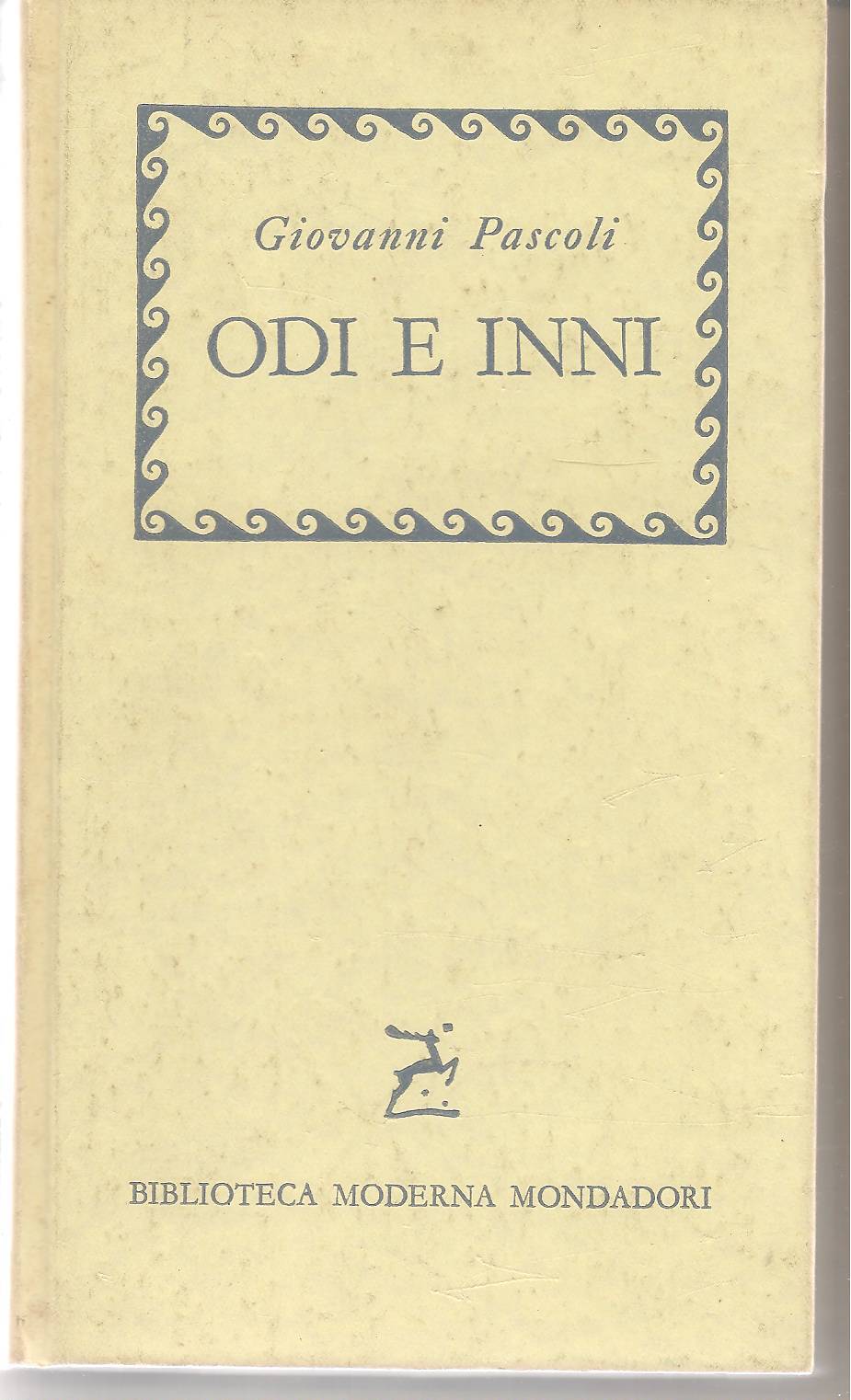 ODI E INNI - GIOVANNI PASCOLI