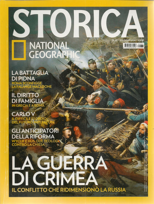 STORICA NATIONAL GEOGRPHIC N. 89 - LA GUERRA DI CIRMEA