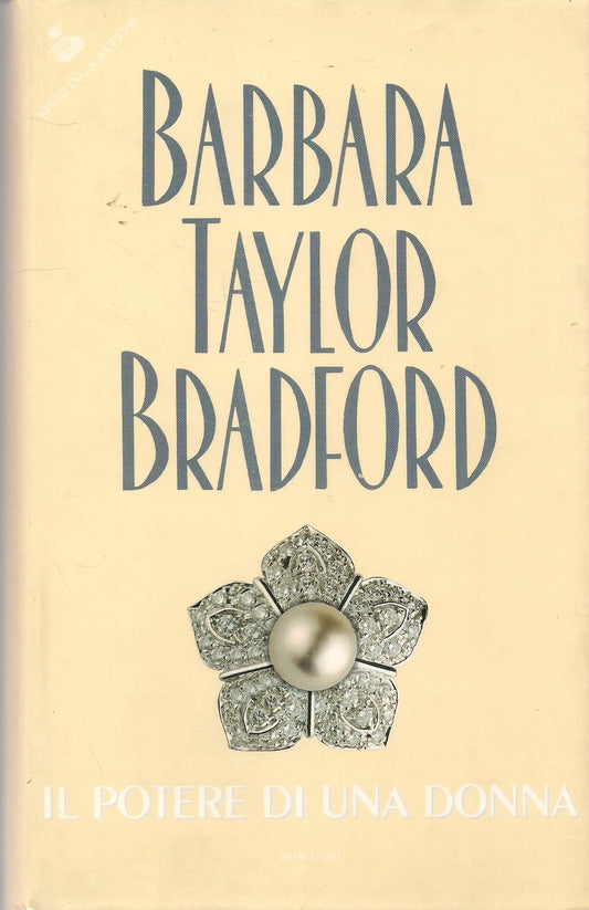 IL POTERE DI UNA DONNA - BARBARA TAYLOR BRADFORD