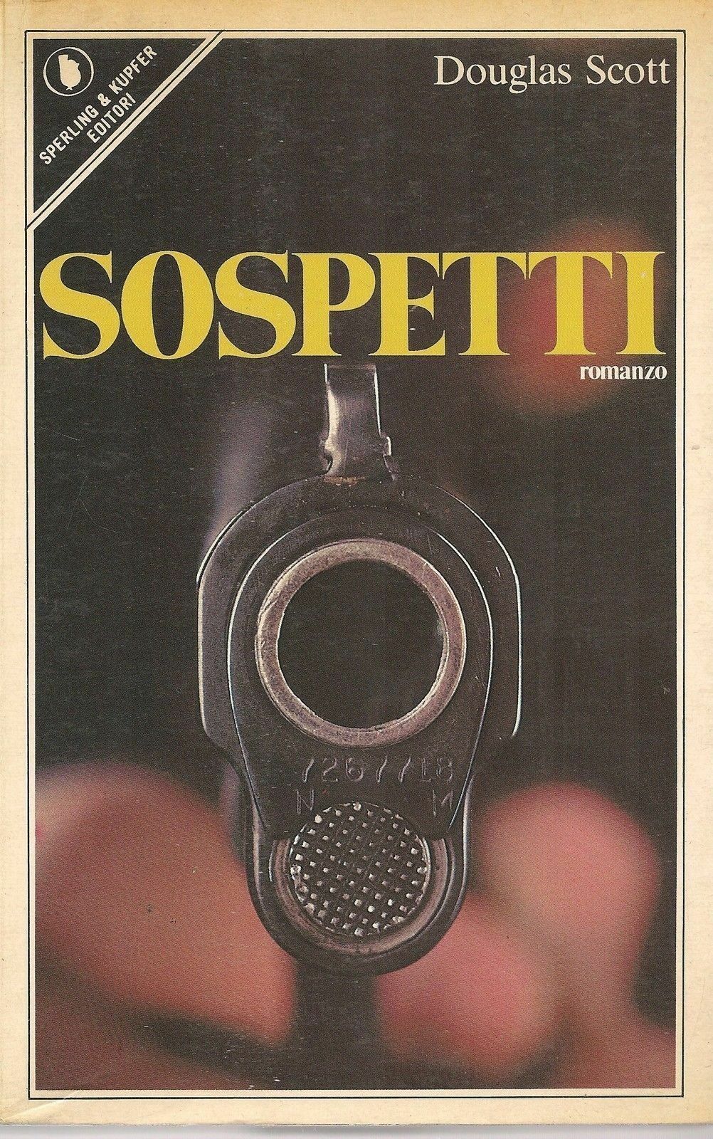 SOSPETTI - DOUGLAS SCOTT  - ED. SPERLING