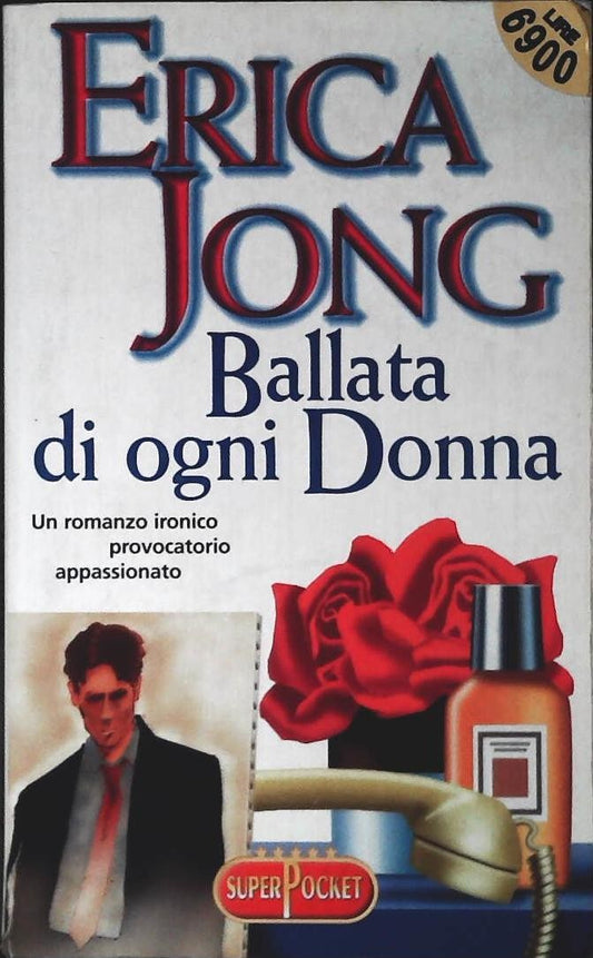 BALLATA DI OGNI DONNA - ERICA JONG - SUPERPOCKET 1998 - OUTLET DEL LIBRO