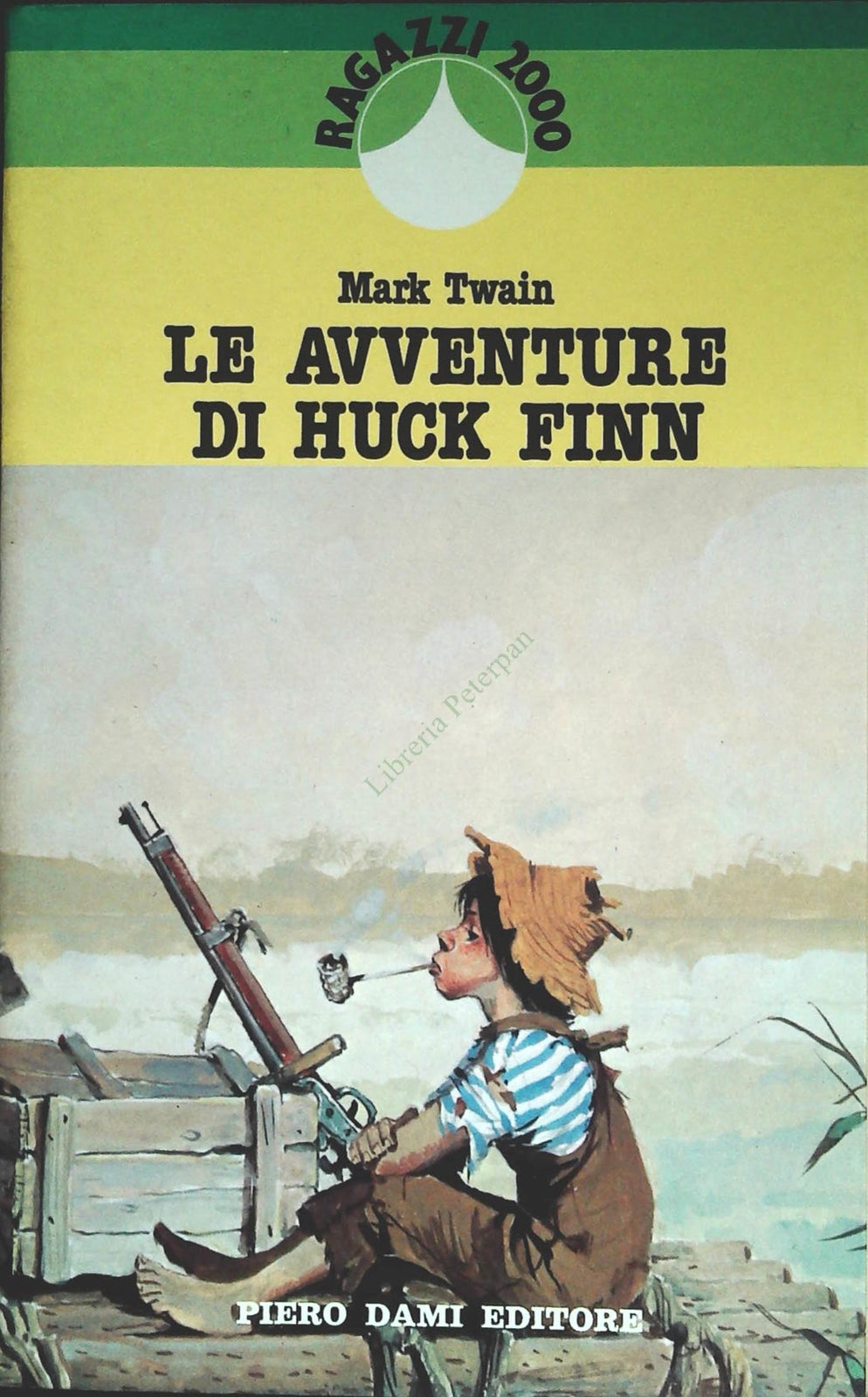 LE AVVENTURE DI HUCK FINN - DAMI EDITORE 1980 - OUTLET DEL LIBRO