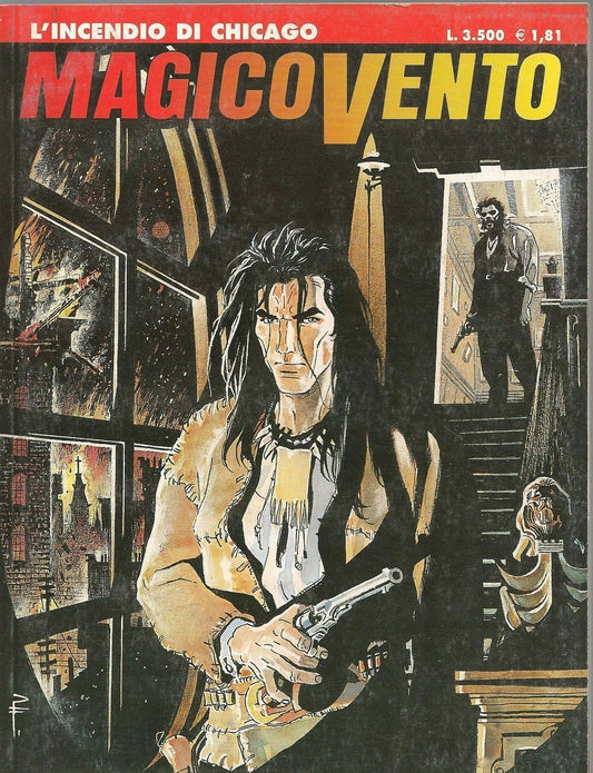 MAGICO VENTO N. 32 - L'INCENDIO DI CHICAGO