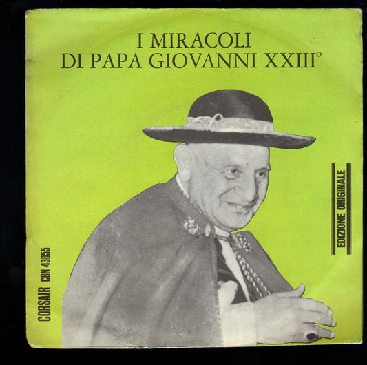 I MIRACOLI DI PAPA GIOVANNI XXIII --- FRED BORZACCHINI e il suo complesso