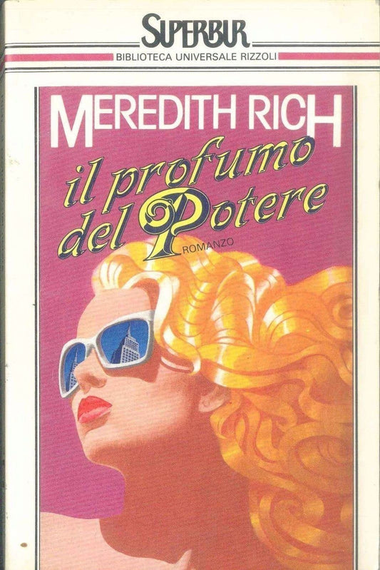 IL PROFUMO DEL POTERE - MEREDITH RICH
