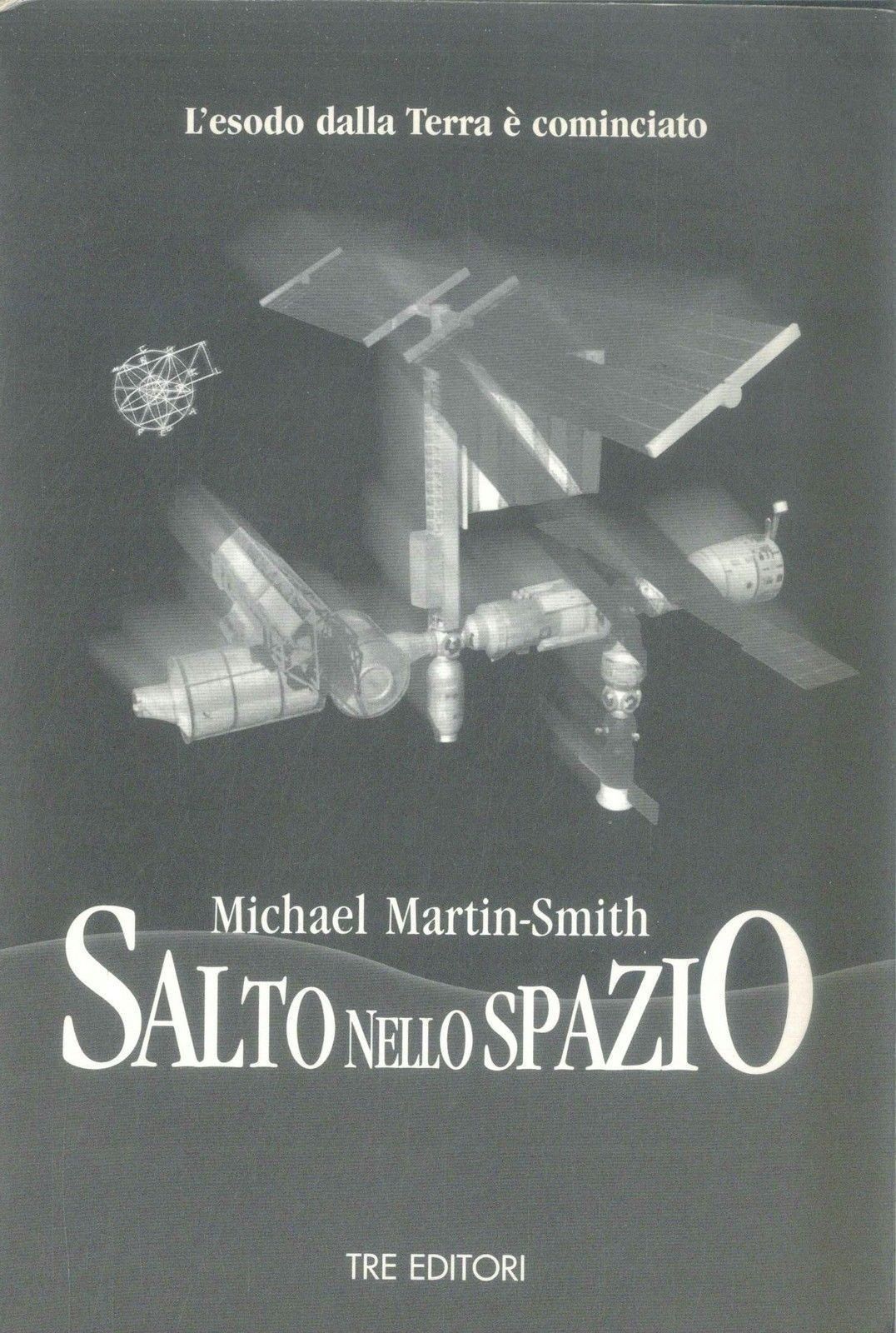 SALTO NELLO SPAZIO - MICHAEL MARTIN-SMITH