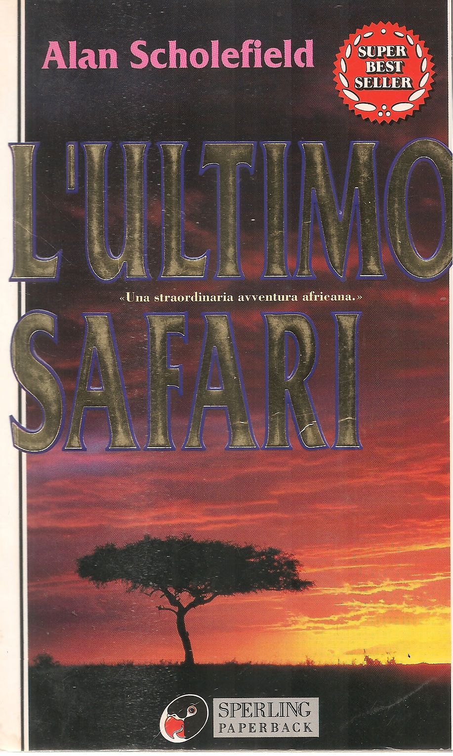 L'ULTIMO SAFARI - ALAN SCHLEFIELD