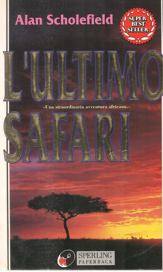 L'ULTIMO SAFARI - ALAN SCHLEFIELD