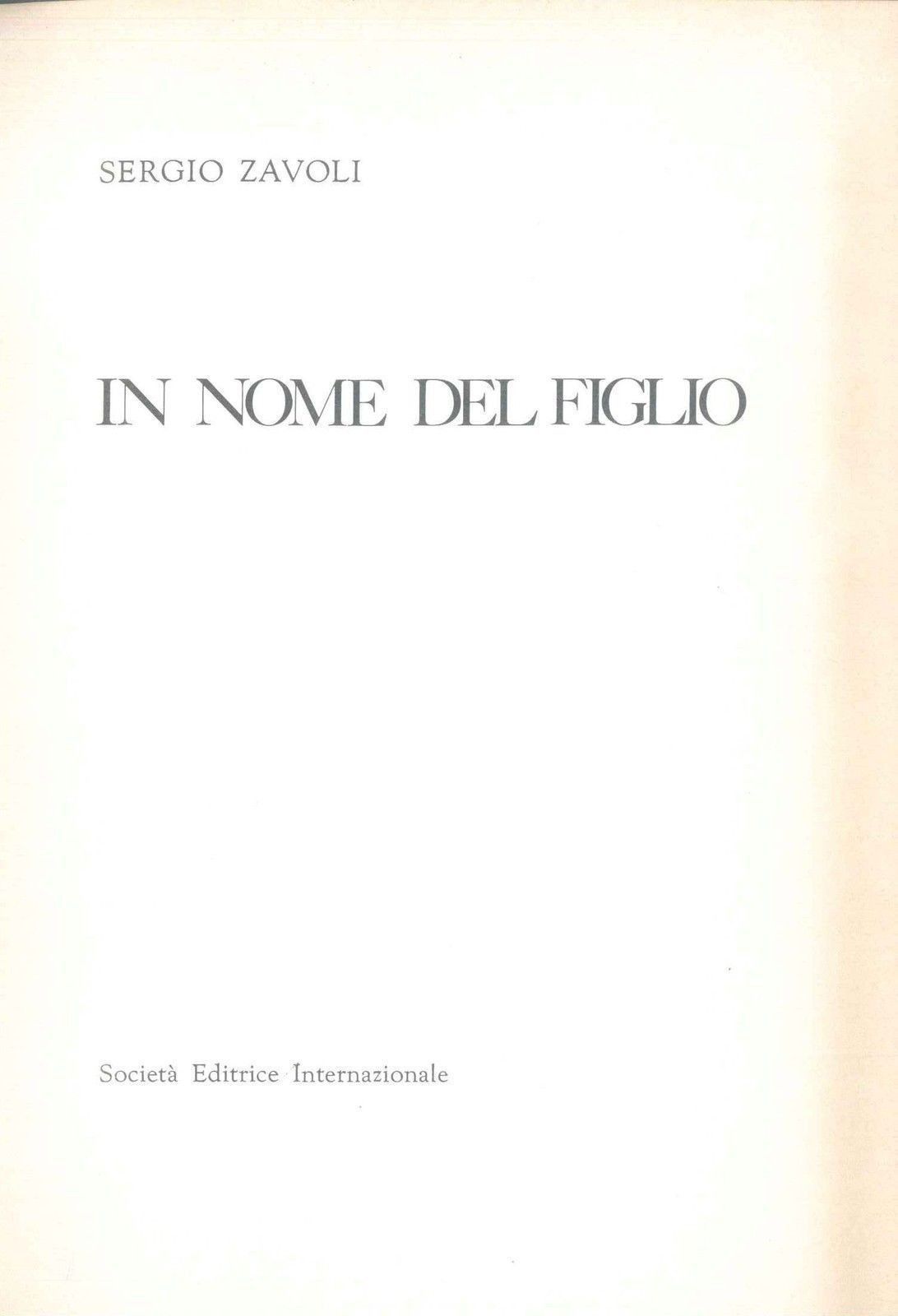 IN NOME DEL FIGLIO - SERGIO ZAVOLI