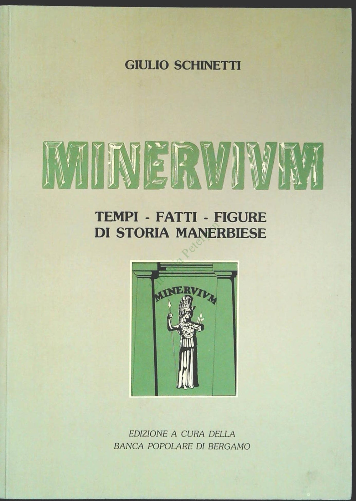 MINERVIUM - GIULIO SCHINETTI