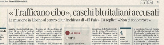 TRAFFICANO CIBO. CASCHI BLU ITALIANI ACCUSATI - CLIPPING-RITAGLIO DI GIORNALE