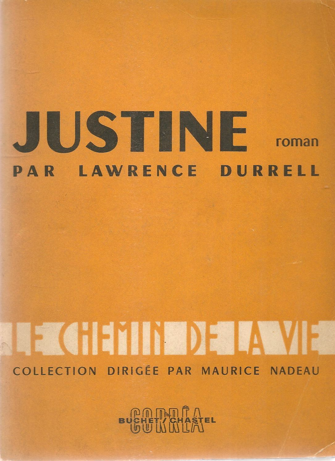 JUSTINE - LAWRENCE DURRELL - FRENCH TEXT