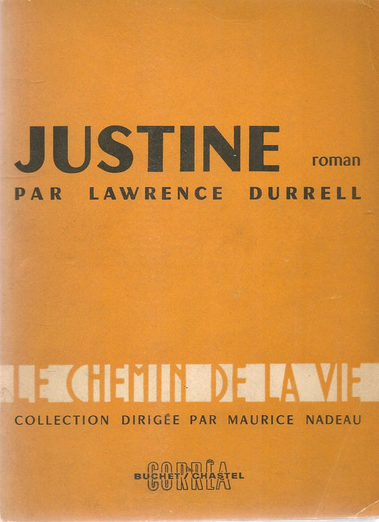 JUSTINE - LAWRENCE DURRELL - FRENCH TEXT